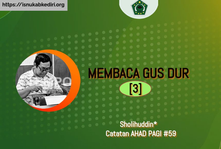MEMBACA GUS DUR [3]