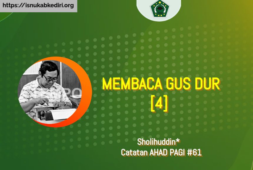 MEMBACA GUS DUR [4]