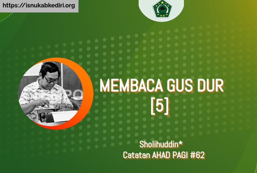 MEMBACA  GUS DUR [5]